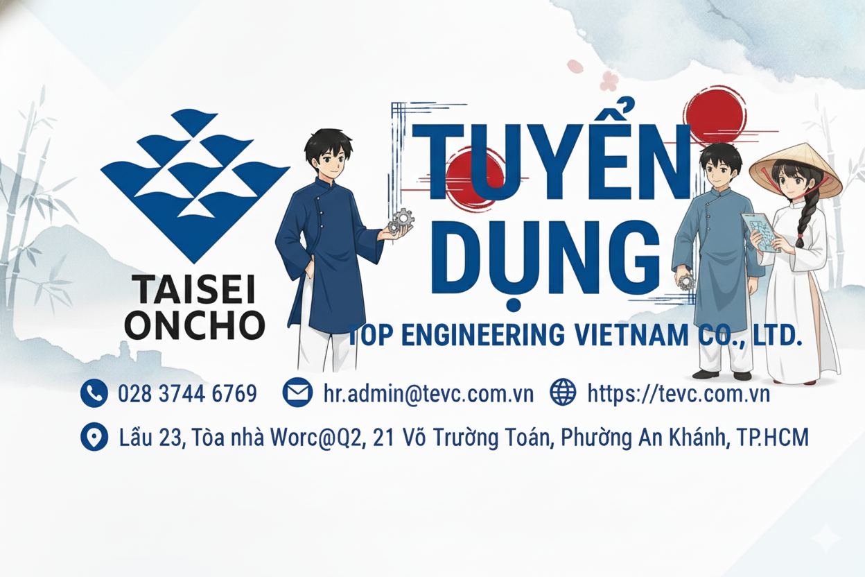 Tuyển Dụng Kỹ Sư Shop Drawing (Dự án Nhật) Lương đến 18 Triệu tại TPHCM 1 TEVC tuyển dụng Kỹ sư Shop Drawing (Dự án Nhật) lương đến 18 triệu tại TPHCM.